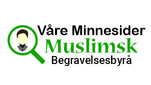 Minnesider Muslimsk Begravelsesbyrå, dødsannonser, Al Muslim Begravelsesbyrå